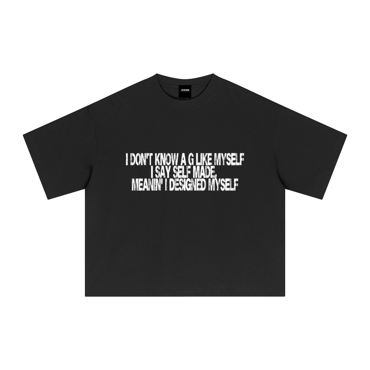 WESE „LIKE MYSELF“ Tee